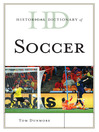 Historical Dictionary of Soccer (eBook)